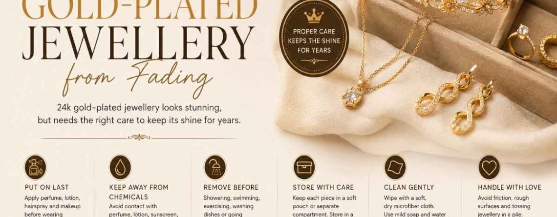 How to prevent gold-plated jewellery from fading