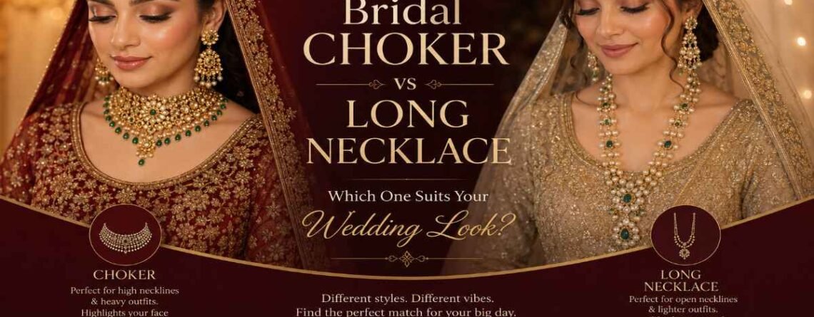 Bridal choker vs long necklace: which one suits your wedding look?